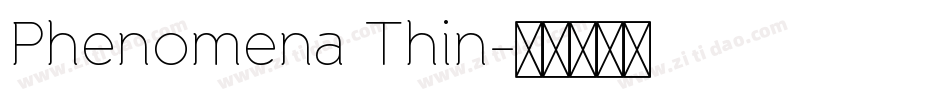 Phenomena Thin字体转换